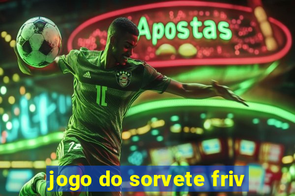 jogo do sorvete friv